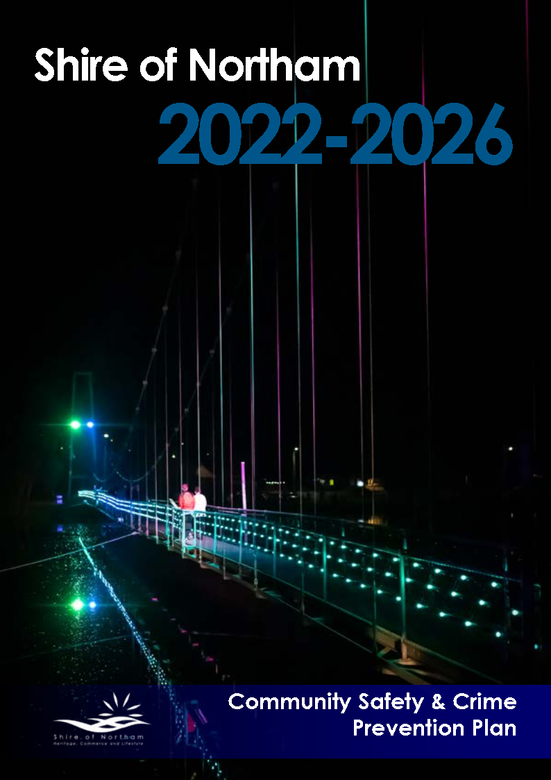 Shire of Northam Community Safety & Crime Prevention Plan 2022 - 2026